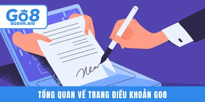 Giới thiệu tổng quan về trang điều khoản GO8